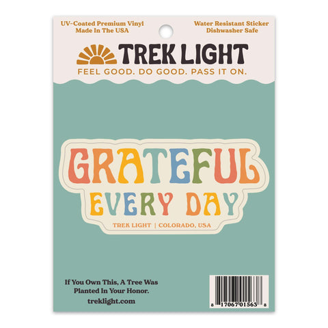 "Grateful Every Day" sticker, UV protected waterproof vinyl, dishwasher safe, high-quality design, perfect for outdoor use. By Trek Light.