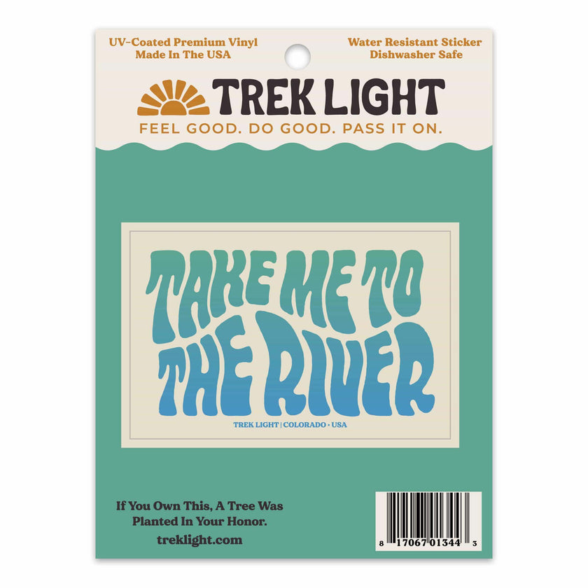 Take Me To The River Waterproof Vinyl Sticker – Trek Light