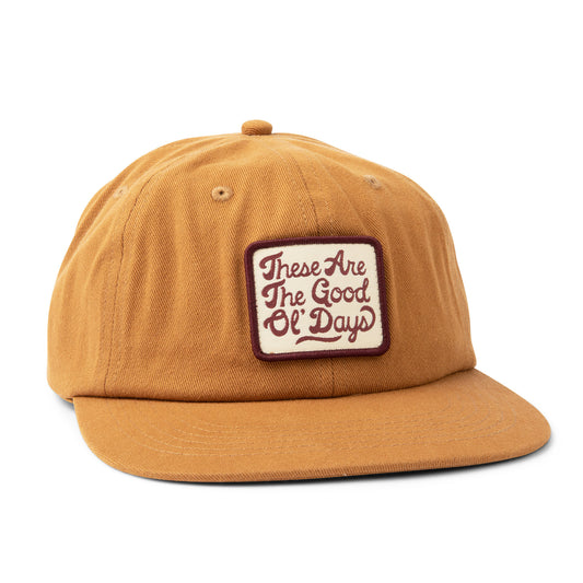 These Are The Good Ol' Days Hat