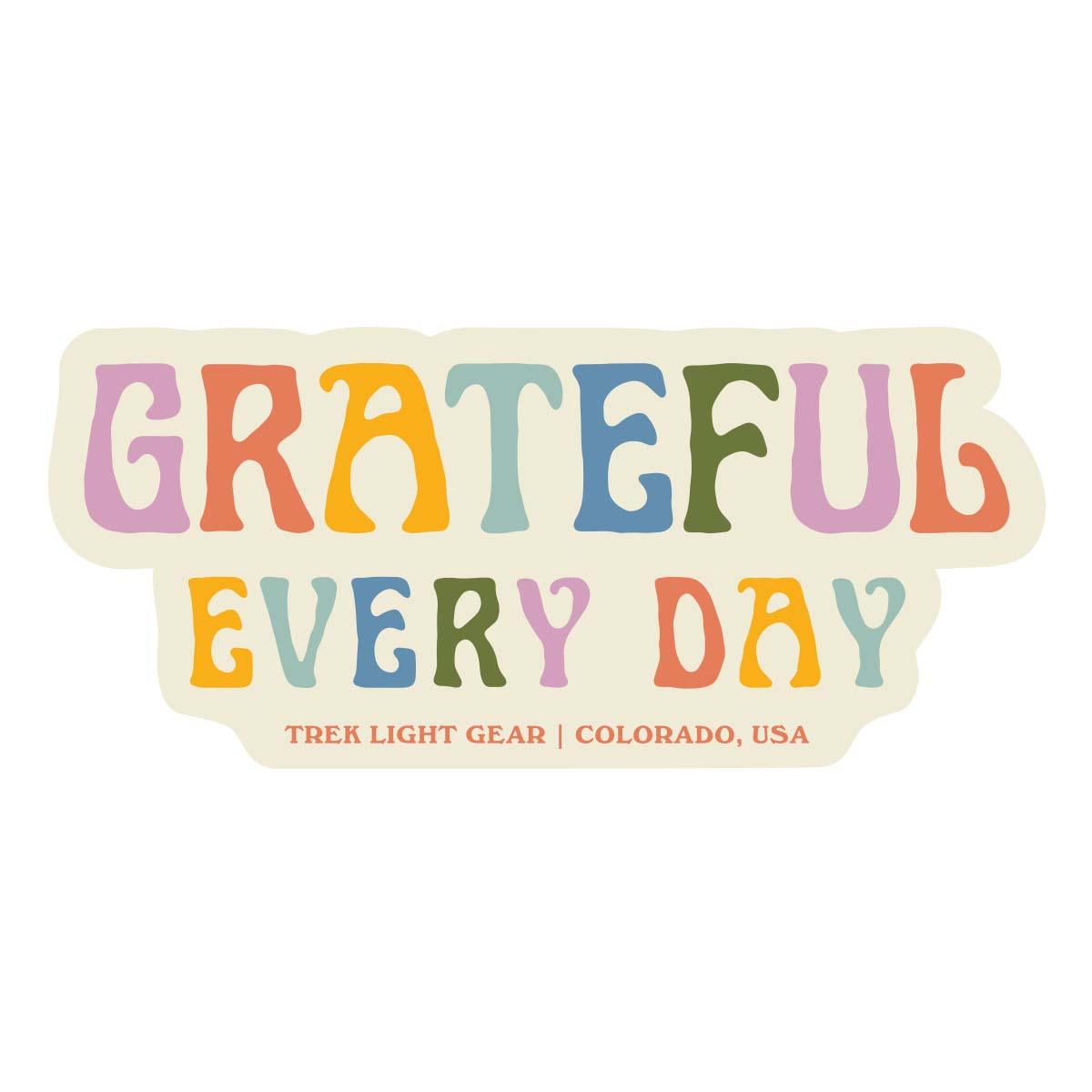 Grateful Every Day Sticker - Trek Light