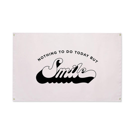Nothing To Do Today But Smile Canvas Flag - Trek Light